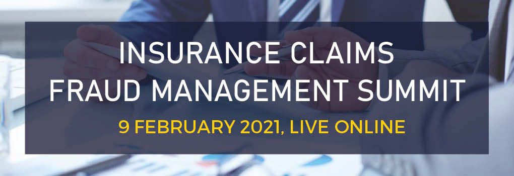 7th Insurance Claims Fraud Management Summit - Live Online Event